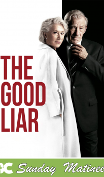 Sunday Matinee: The Good Liar